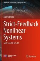 Strict-Feedback Nonlinear Systems: Gain Control Design 2023 ed.