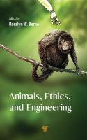 Animals, Ethics, and Engineering: Intersections and Implications