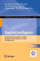 Applied Intelligence: Second International Conference, ICAI 2024, Zhengzhou, China, November  2225, 2024, Proceedings, Part II