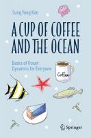 Cup of Coffee and the Ocean: The Basics of Ocean Dynamics