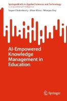 AI-Empowered Knowledge Management in Education 2024 ed.