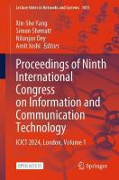 Proceedings of Ninth International Congress on Information and Communication  Technology: ICICT 2024, London, Volume 1 2024 ed.