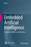 Embedded Artificial Intelligence: Principles, Platforms and Practices 2024 ed.