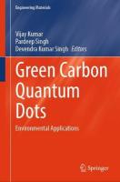 Green Carbon Quantum Dots: Environmental Applications 2024 ed.