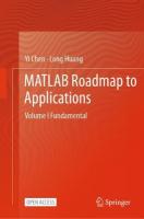 MATLAB Roadmap to Applications: Volume I Fundamental 2025 ed.