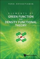 Elements Of Green Function And Density Functional Theory