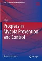 Progress in Myopia Prevention and Control 2024 ed.