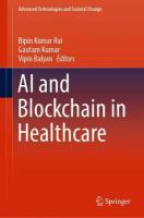 AI and Blockchain in Healthcare 1st ed. 2023