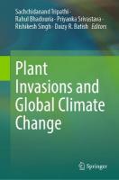 Plant Invasions and Global Climate Change 2023 ed.