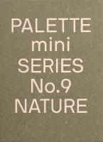 PALETTE Mini 09: Nature: New earth tone graphics