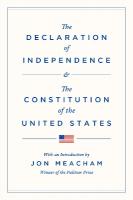 Declaration of Independence and the Constitution of the United States