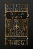 Of Human Bondage