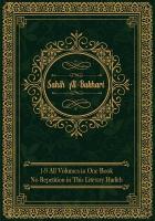 Sahih al-Bukhari: (All Volumes in One Book) English Text Only