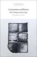 Antisemitism and Racism: Ethical Challenges for Psychoanalysis