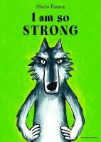 I Am So Strong