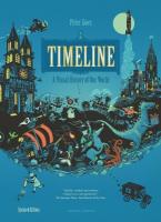 Timeline (Revised Edition): A Visual History of Our World Revised edition