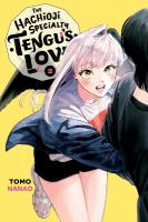 Hachioji Specialty: Tengu's Love, Vol. 2: Volume 2