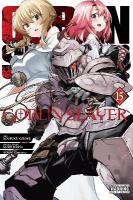 Goblin Slayer, Vol. 15 (manga): Volume 15