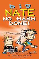 Big Nate: No Harm Done!, Volume 33
