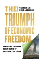 Triumph of Economic Freedom: Debunking the Seven Great Myths of American Capitalism