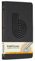 GrateFULLness: A BlackFULLness Gratitude Journal