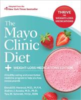 Mayo Clinic Diet: Weight-Loss Medications Edition: A healthy-eating and prescription medicine program to help you lose excess  pounds