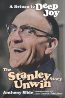 Return To Deep Joy: The Stanley Unwin Story