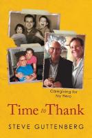 Time to Thank: Caregiving for My Hero