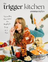 Trigger Kitchen: Dismantling Diet Culture One Unapologetic Recipe at a Time