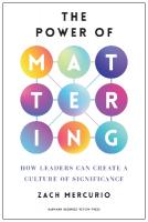 Power of Mattering: How Leaders Can Create a Culture of Significance