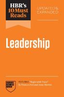HBR's 10 Must Reads on Leadership, Updated and Expanded (featuring Begin  with Trust by Frances X. Frei and Anne Morriss)