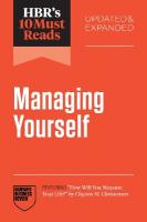 HBR's 10 Must Reads on Managing Yourself, Updated and Expanded (featuring  How Will You Measure Your Life? by Clayton M. Christensen)