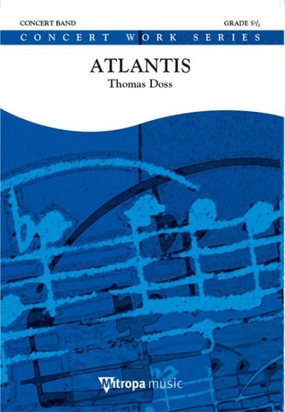 Atlantis 3 Traumbilder für sinfonisches Blasorchester