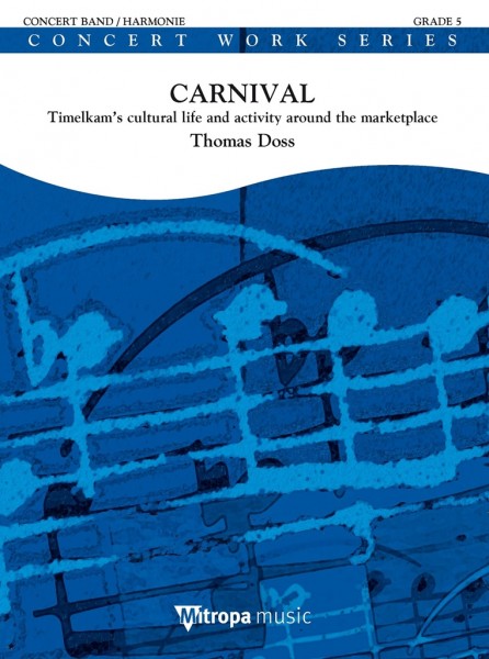 Carnival Timelkam's cultural life and activity around the marketplace