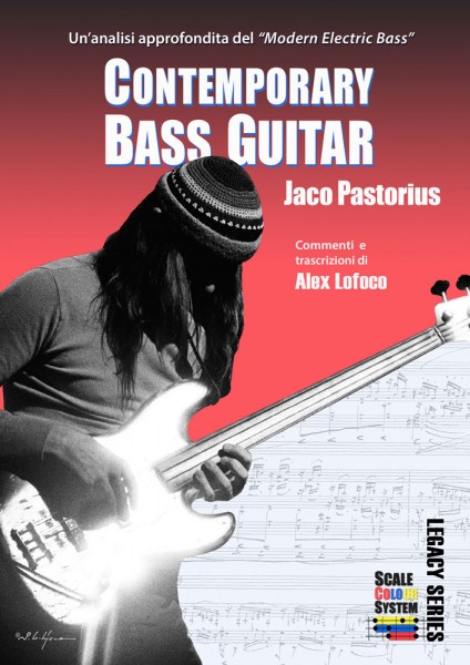 Contemporary Bass Guitar - Jaco Pastorius Italian Edition