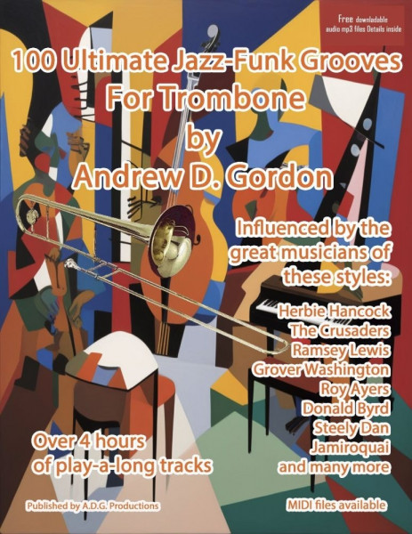 100 Ultimate Jazz-Funk Grooves for Trombone