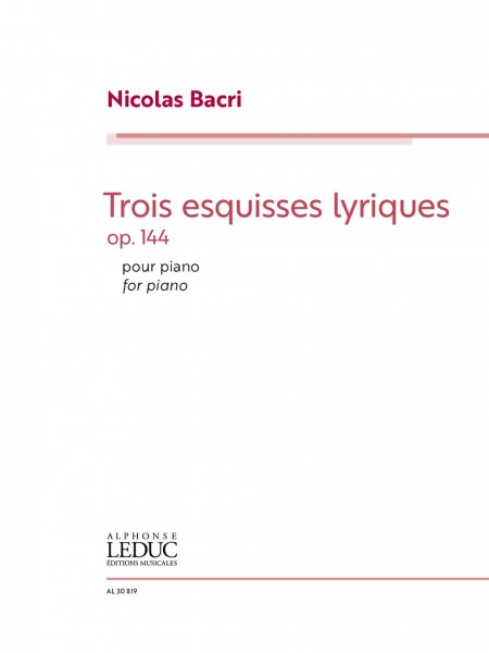Trois Esquisses Lyriques Op.144