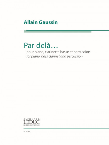 Par delà... piano, bass clarinet and percussion
