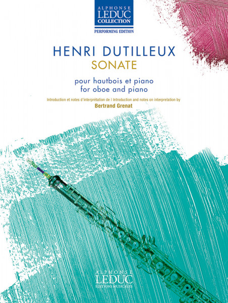 Sonate pour hautbois et piano Introduction et notes d’interprétation de Bertrand Grenat