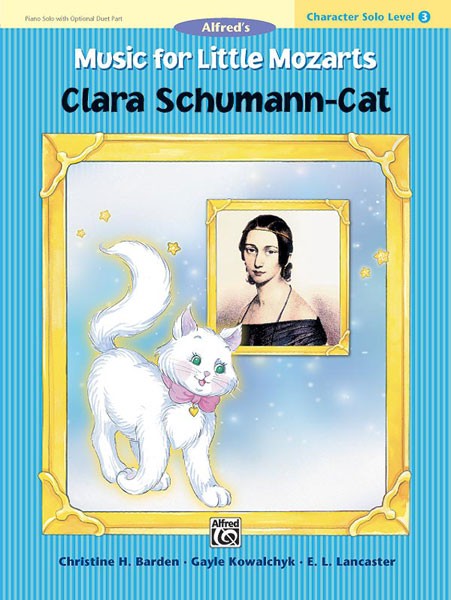 Music for Little Mozarts: Cl Schumann-Cat, Level 3