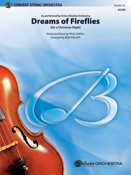 Dreams of Fireflies As performed by Trans-Siberian Orchestra