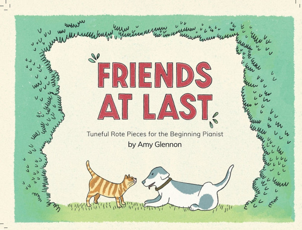 Piano Safari: Friends At Last Tuneful Rote Pieces for the Beginning Pianist