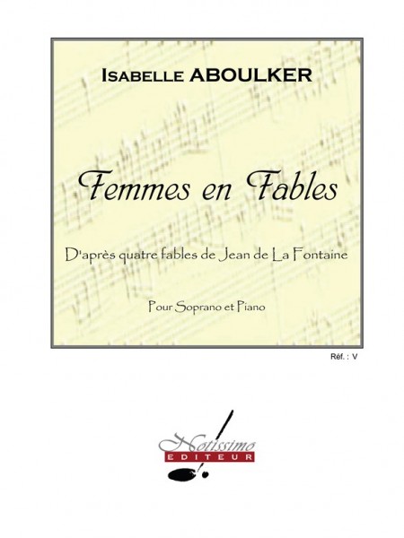 Femmes En Fables Chant Et Piano-Recueil
