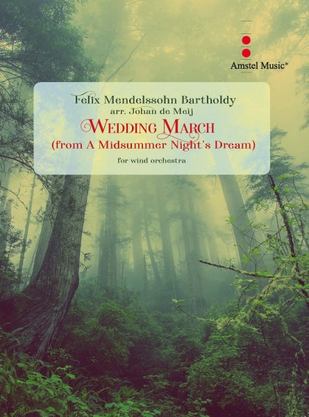Wedding March (from A Midsummerr Night's Dream)