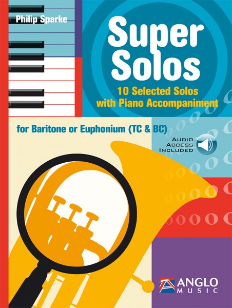 Super Solos 10 Selected Solos with Piano Accompaniment