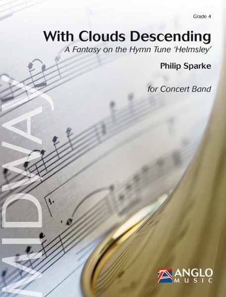 With Clouds Descending A Fantasy on the Hymn Tune 'Helmsley'