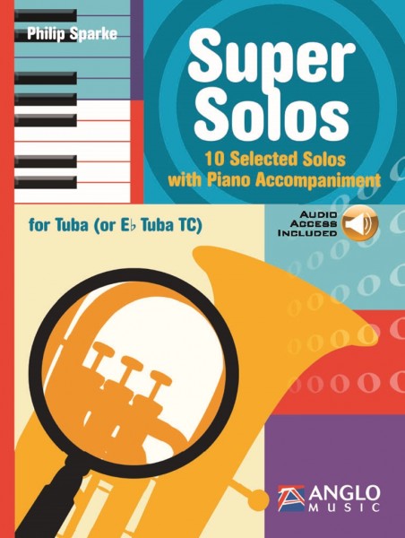 Super Solos for Tuba (or Eb Tuba TC)