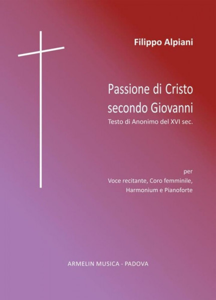 Passione Di Cristo Secondo Giovanni Passione Di Cristo Secondo Giovanni