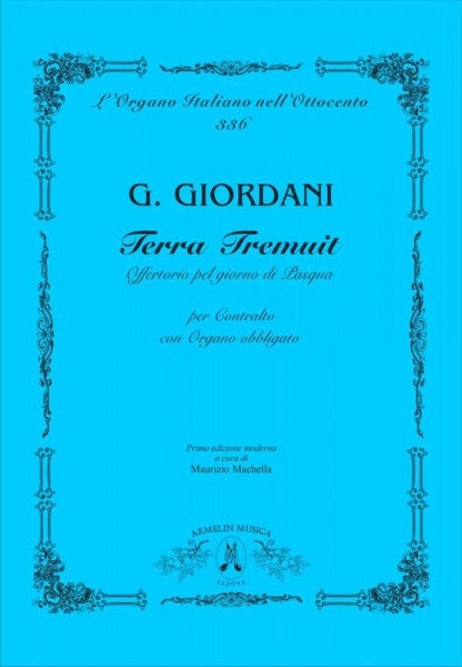 Terra Tremuit Offertorio Per Il Giorno Di Pasqua, Per Contralto Con Organo Obbligato