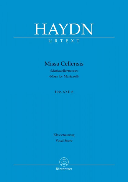 Missa Cellensis Hob. XXII: 8 Mass For Mariazell